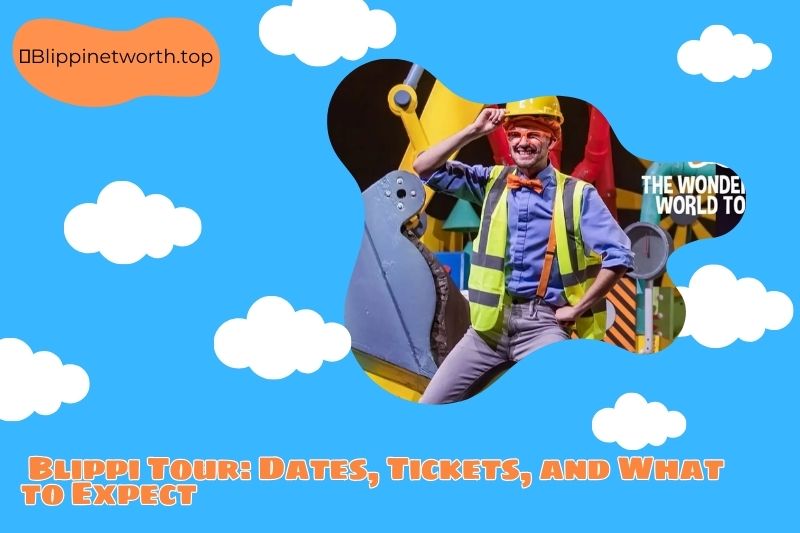 Everything You Need to Know About the Blippi Tour Dates, Tickets, and What to Expect