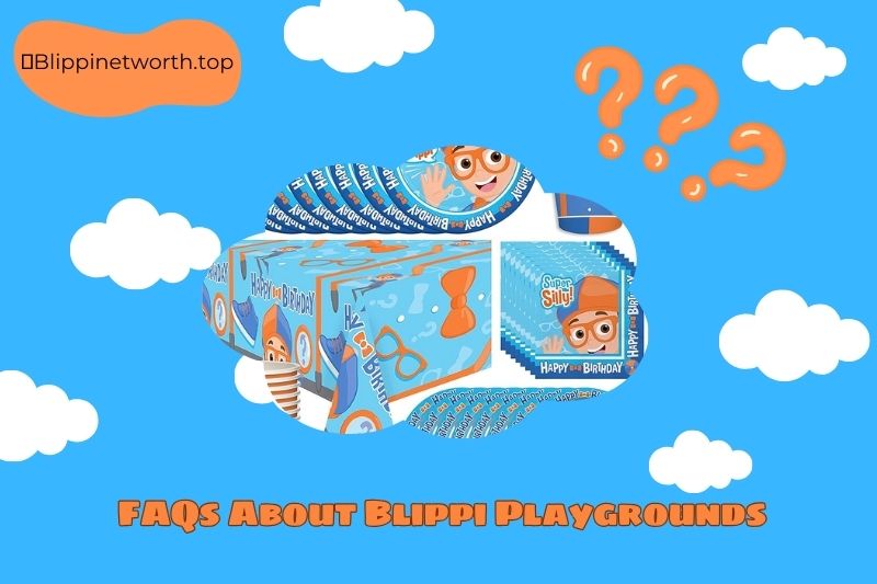 FAQs About Blippi Playgrounds