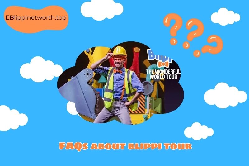 FAQs about blippi tour